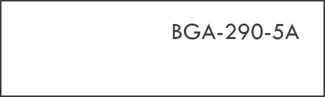 BGA-290-5A